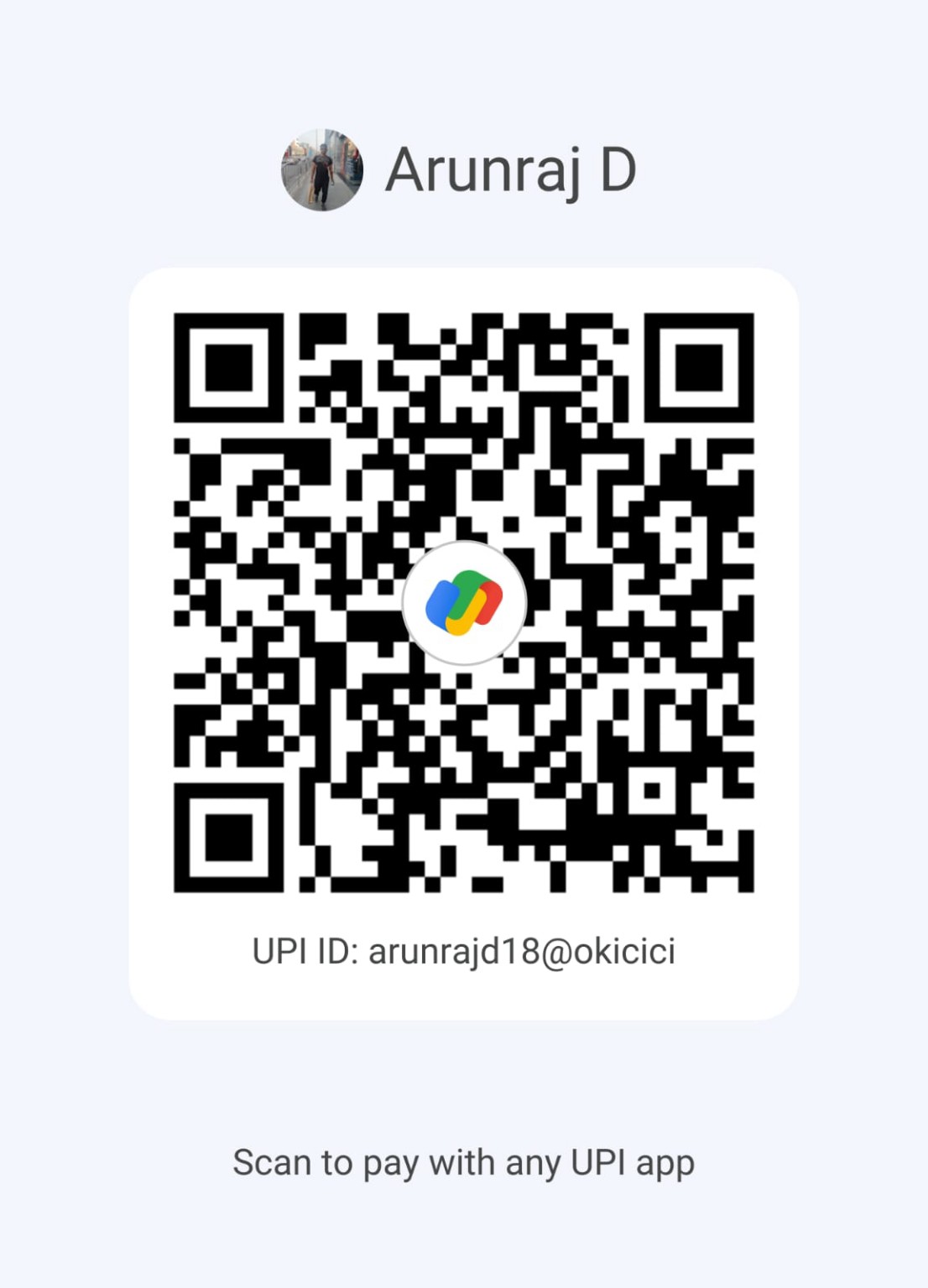 UPI payment QR code for Arunraj D, UPI ID arunrajd18@okicici